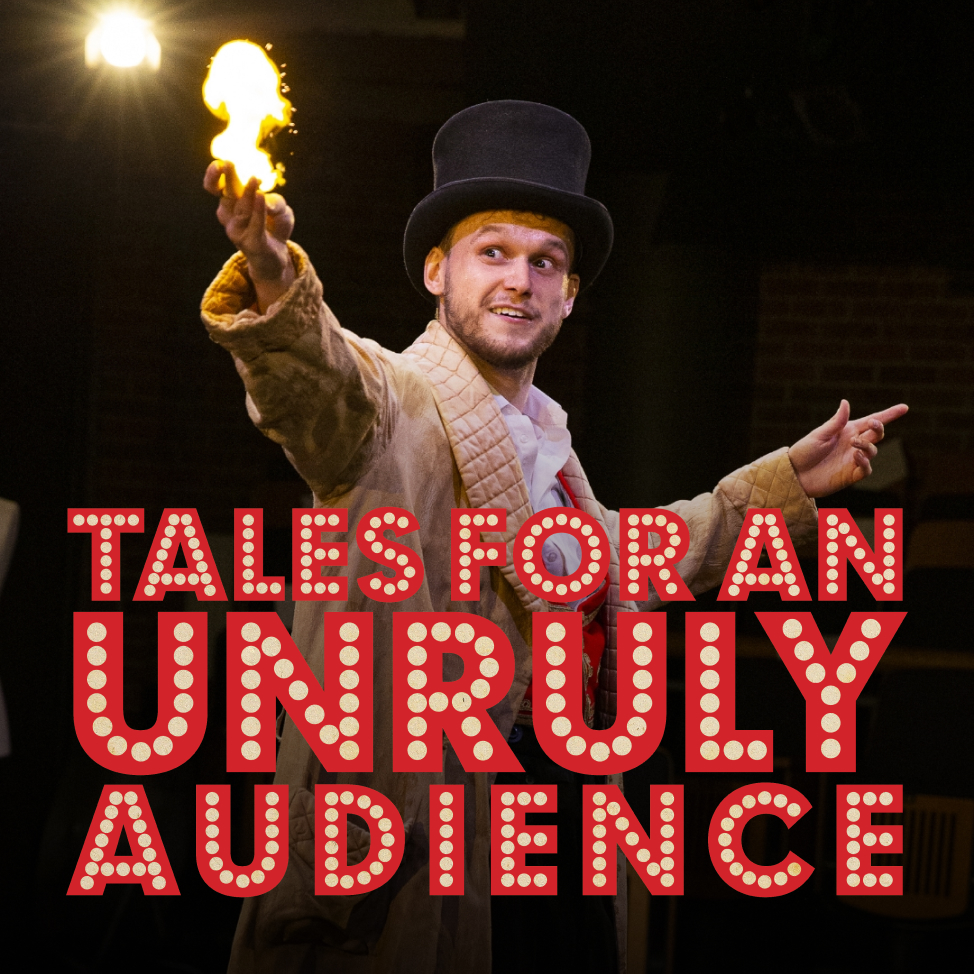 A wizard in a gold robe and a top hat conjures a fireball, a text heading says "Tales for an Unruly Audience"